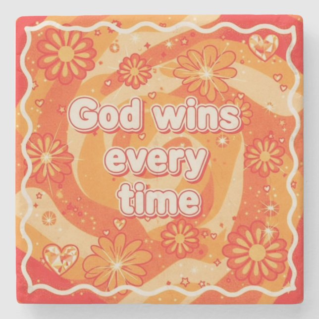 Posavasos De Piedra orange God wins everytime christian faith (Anverso)