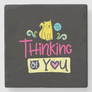 Posavasos De Piedra Pensando En Ti   Regalo de ganancia de gato
