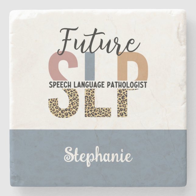 Posavasos De Piedra Personalizado Futuro SLP Speech Pathólogo Leopard  (Anverso)