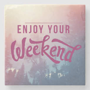 Posavasos De Piedra Preparado Para El Fin De Semana