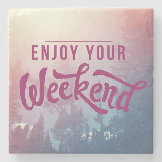 Posavasos De Piedra Preparado Para El Fin De Semana (Anverso)