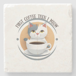 Posavasos De Piedra Primer Café Y Luego Medo Gato Cuto