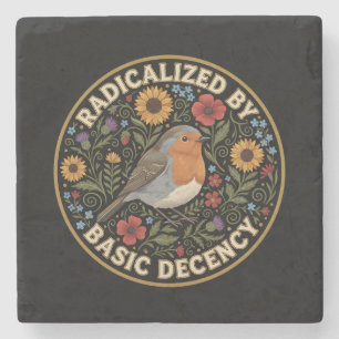 Posavasos De Piedra Radicalizados por la decencia básica Amantes de la