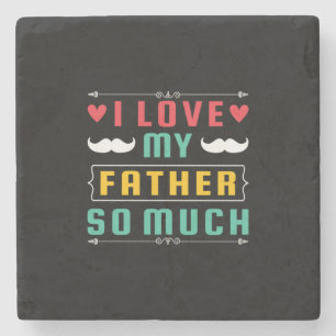 Posavasos De Piedra Regalo del Día del Padre Amo Tanto A Mi Padre