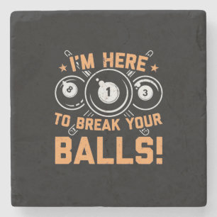 Posavasos De Piedra Reproductor de Billiards Estoy Aquí Para Jugar C