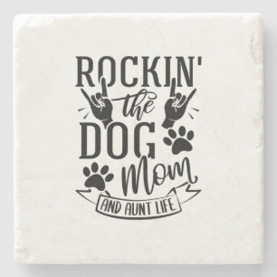 Posavasos De Piedra Rockin La Madre Del Perro Y La Vida De La Tía