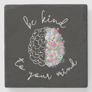 Posavasos De Piedra Sé Amable Con Tu Mente Floral Cerebro Salud Mental