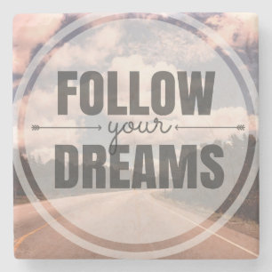 Posavasos De Piedra Seguir tus sueños