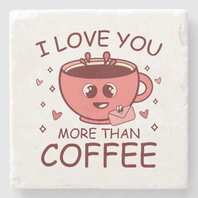 Posavasos De Piedra Te Amo Más Que Café (Anverso)