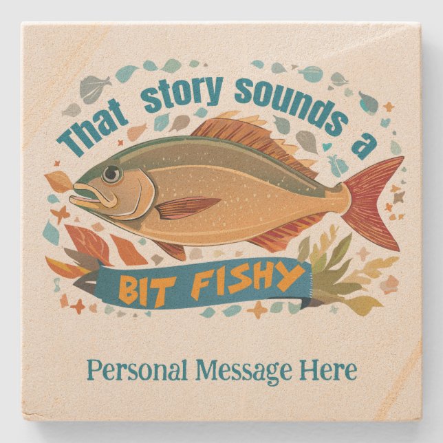 Posavasos De Piedra "That story sounds a bit fishy" Trout Fishing  (Anverso)
