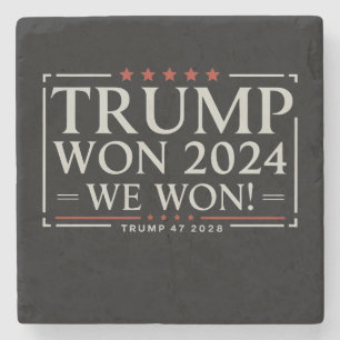Posavasos De Piedra Trump Ganó 2024 Nosotros Ganamos 47 2028 EE. UU.