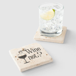 Posavasos De Piedra Wine Not Funny Wine Lover Gift