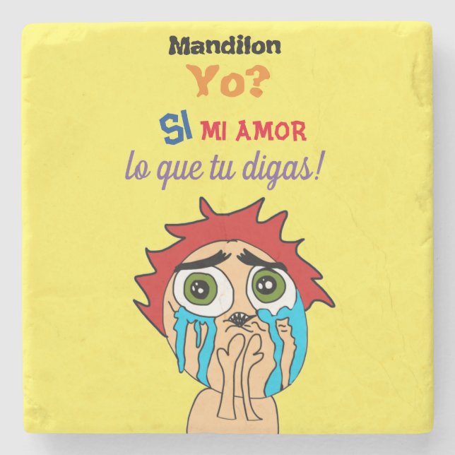 Posavasos De Piedra ¿yo mandilon? (Anverso)