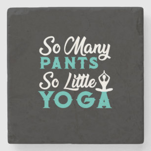 Posavasos De Piedra Yoga Lover Tantos Pantalones Tan Pequeño Yoga