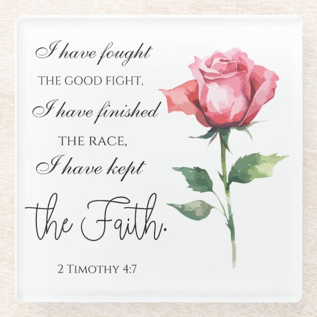 Posavasos De Vidrio 2 Timothy 4:7 - He luchado bien (Anverso)