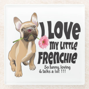 Posavasos De Vidrio Amo mi pequeña francesa - bulldog francés