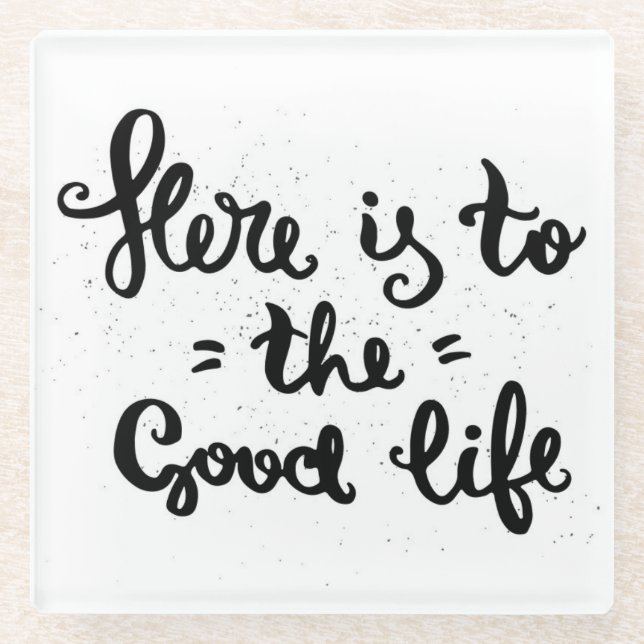 Posavasos De Vidrio Aquí está a la buena vida (Anverso)