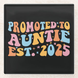 Posavasos De Vidrio Ascendida a Tía Est. 2025 III