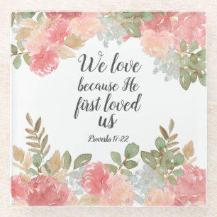 Posavasos De Vidrio Biblia floral moderna 1 Juan 4:19