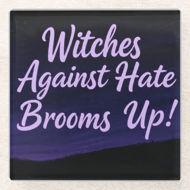 Posavasos De Vidrio Brujas contra el odio (Anverso)