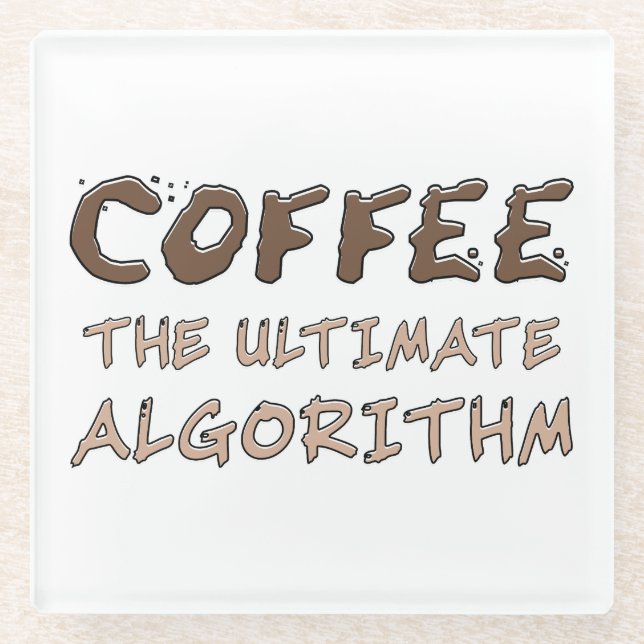 Posavasos De Vidrio Café El Algoritmo Definitivo Divertido Programador (Anverso)