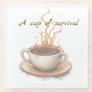 Posavasos De Vidrio Café la forma de sobrevivir
