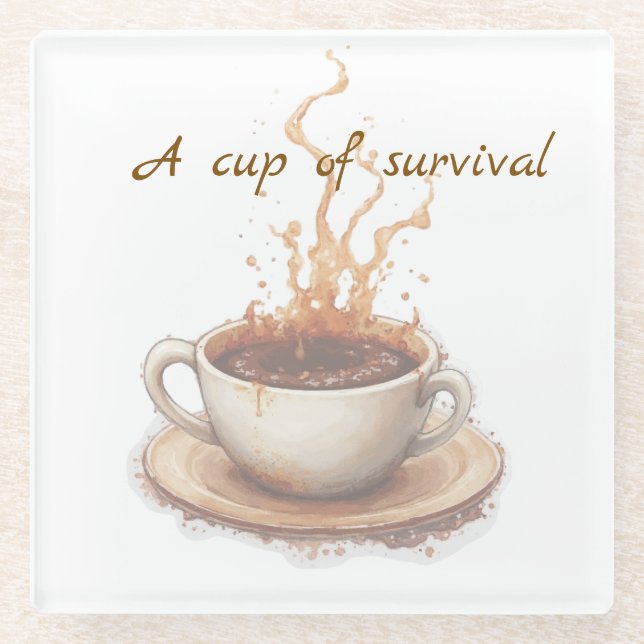 Posavasos De Vidrio Café la forma de sobrevivir (Anverso)