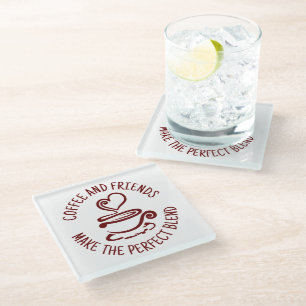 Posavasos De Vidrio Café y amigos, haz la mezcla perfecta