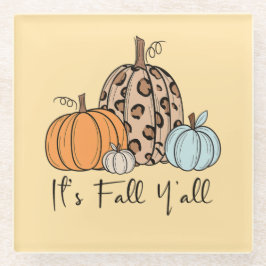 Posavasos De Vidrio Calabaza de moda de otoño | “Es otoño, chicos” cit