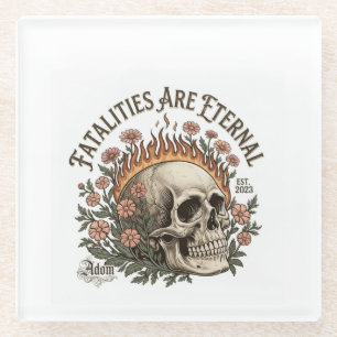 Posavasos De Vidrio Camiseta femenina ADOM "Las fatalidades son eterna