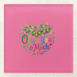 Posavasos De Vidrio Camiseta Olive You So Much