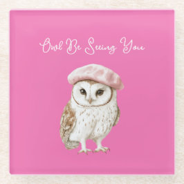 Posavasos De Vidrio Chic Pink Beret Brown White Owl Be Seeing You