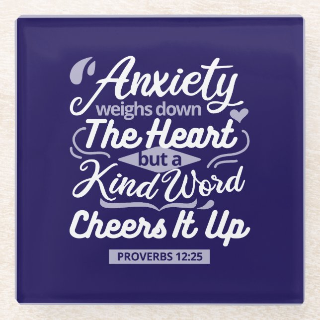 Posavasos De Vidrio Christian Encouragement Quote – Anxiety & Kindness (Anverso)