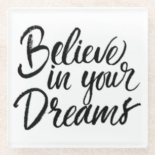 Posavasos De Vidrio Crea en sus sueños