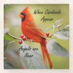 Posavasos De Vidrio Cuando aparecen los cardenales, los ángeles están 