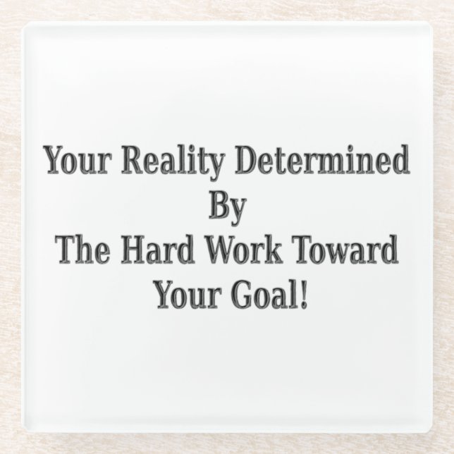 Posavasos De Vidrio ¡Cuida Tu Diseño De Realidad Significado Para Ti!  (Anverso)