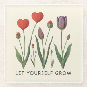 Posavasos De Vidrio Deja que tu corazón floral de tulipanes crezca Art