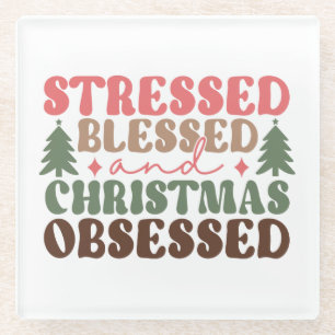 Posavasos De Vidrio Destacados, bendecidos y Navidades obsesionados