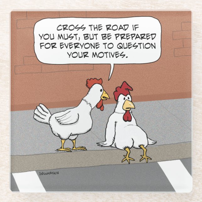 Posavasos De Vidrio Divertido consejo de pollo sobre cruzar la Plaza d (Anverso)