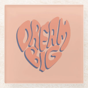 Posavasos De Vidrio Dream Big: Consejo Motivacional de Coral y Apricot