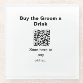 Posavasos De Vidrio escane QR para pagarle una bebida al novio padrino