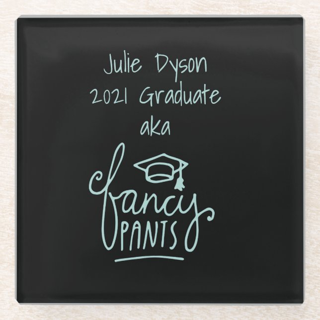 Posavasos De Vidrio Fancy Pants Funny Graduation Personalizado (Anverso)