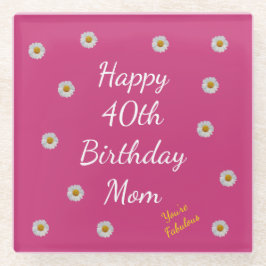 Posavasos De Vidrio Feliz 40 cumpleaños, mamá