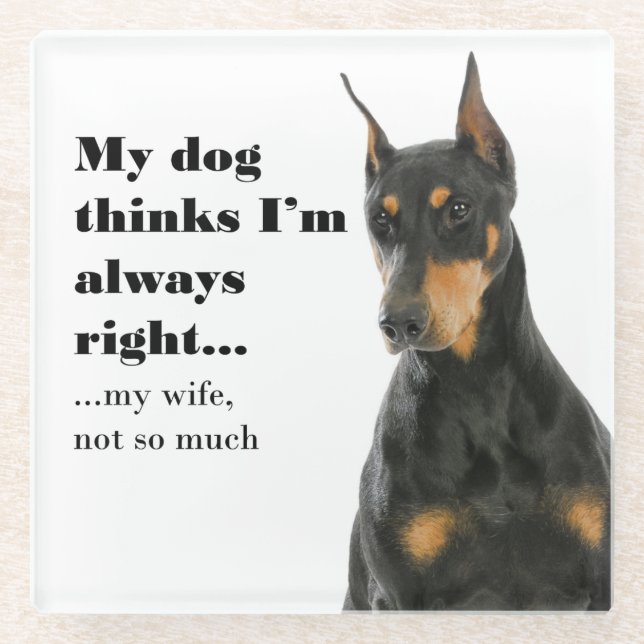 Posavasos De Vidrio Funny Doberman contra Wife Coaster (Anverso)