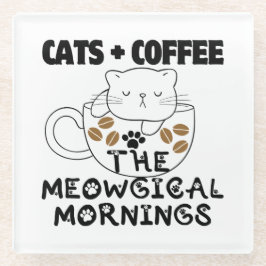 Posavasos De Vidrio Gatos + Café = Mañana meowgical.w