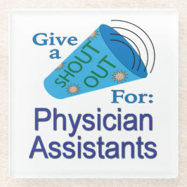 Posavasos De Vidrio Gritos a los asistentes médicos