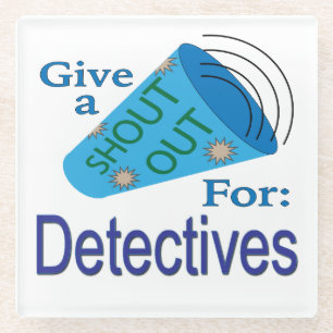 Posavasos De Vidrio Gritos por los detectives