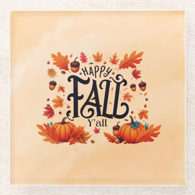 Posavasos De Vidrio Happy Fall Y'all (Anverso)
