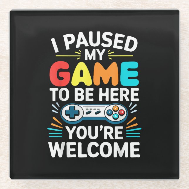 Posavasos De Vidrio He Pausado Mi Juego Para Estar Aquí Camisas Hombre (Anverso)