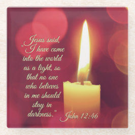 Posavasos De Vidrio He venido como una luz, Juan 12:46 Verso de la Bib